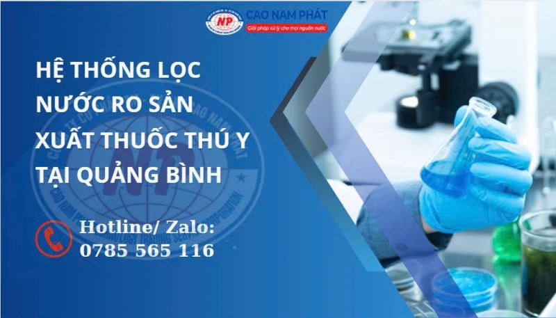 Hệ Thống Lọc Nước RO Sản Xuất Thuốc Thú Y Tại Quảng Bình