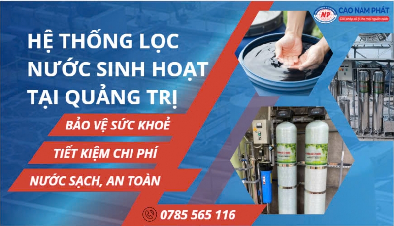 Hệ Thống Lọc Nước Sinh Hoạt Tại Quảng Trị