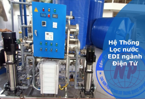 Hệ thống lọc nước EDI ngành điện tử